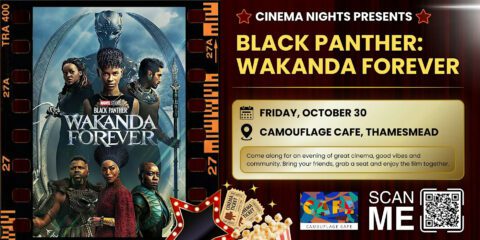 Cinema Night: Black Panther – Wakanda Forever | Camouflage Café
